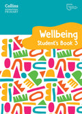 International Primary Wellbeing Students Book 3 (Collins International Primary Wellbeing)