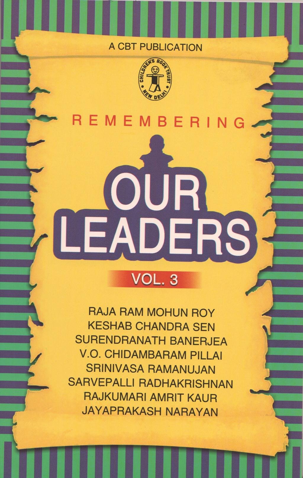 Remembering Our Leaders Vol 3