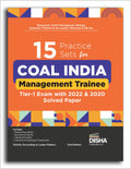 15 Practice Sets For Coal India Management Trainee Tier I Exam With 2022 & 2020 Solved Papers 2Nd Edition