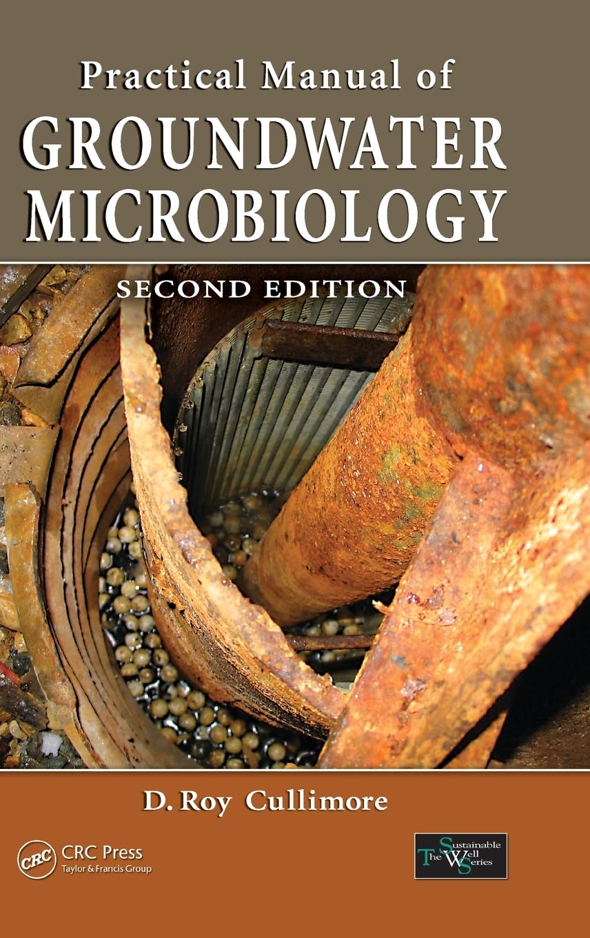 Practical Manual of Groundwater Microbiology (Sustainable Water Well)