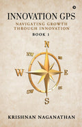 Innovation GPS: Navigating Growth through Innovation