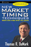 New Market Timing Techniques: Innovative Studies in Market Rhythm & Price Exhaustion