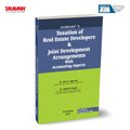 Taxmanns Taxation of Real Estate Developers & Joint Development Arrangements with Accounting Aspects  Authoritative Guide Fea