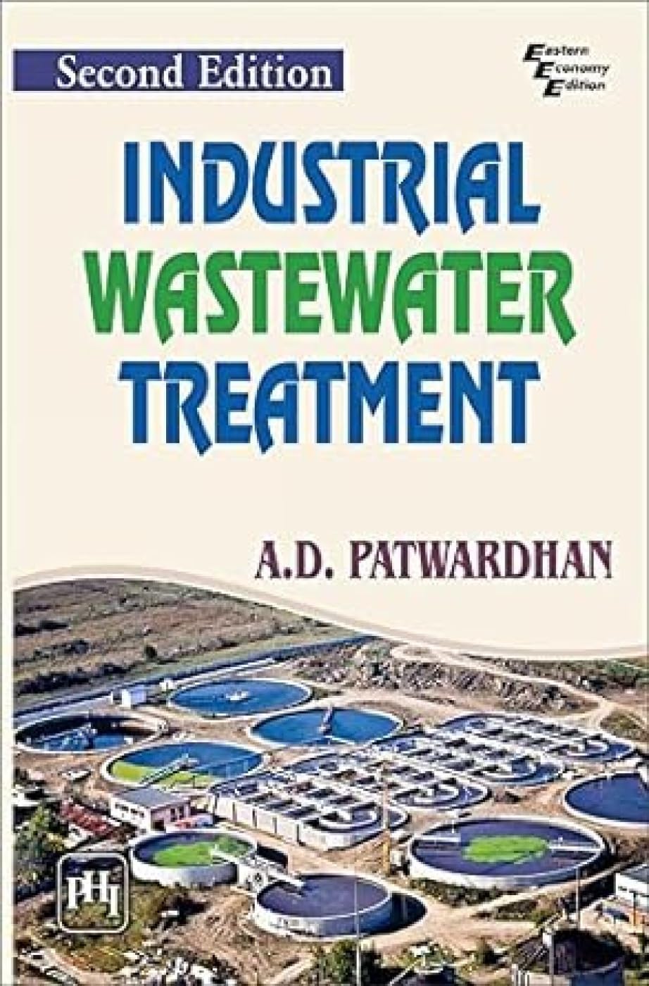 INDUSTRIAL WASTEWATER TREATMENT 2ND EDITION