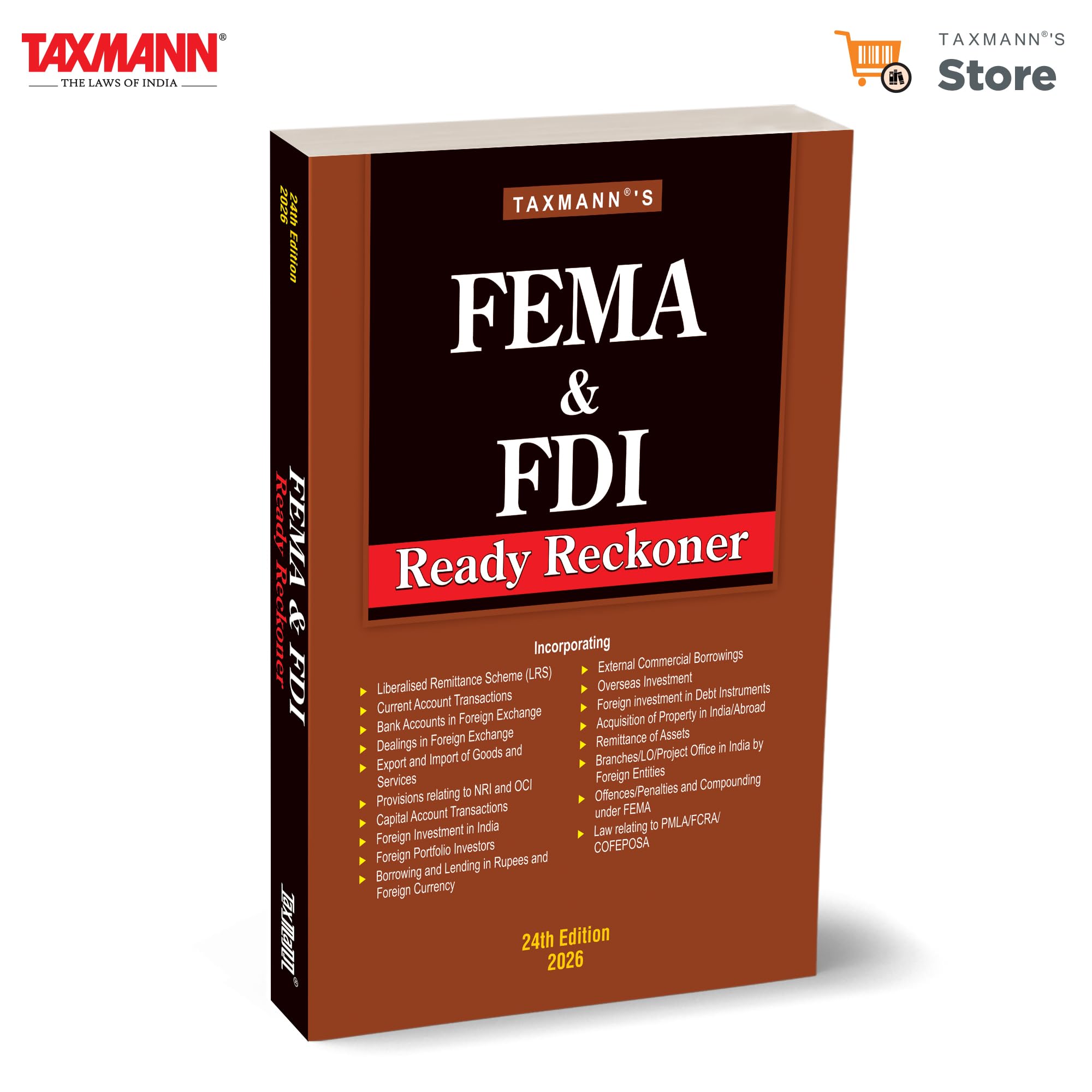 Taxmanns FEMA & FDI Ready Reckoner  Comprehensive | Transactionready Reference that Consolidates FEMA | FDI Policy | RBI Reg