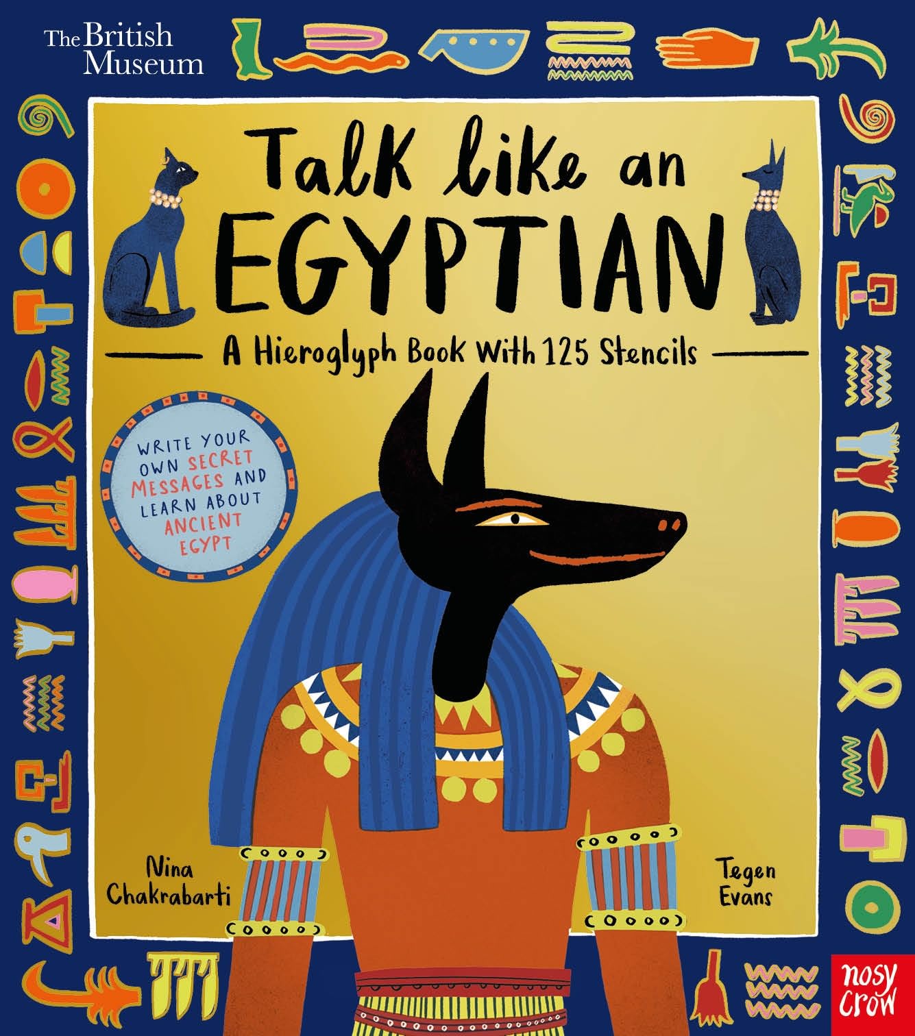 Nosy Crow British Museum Talk Like an Egyptian.