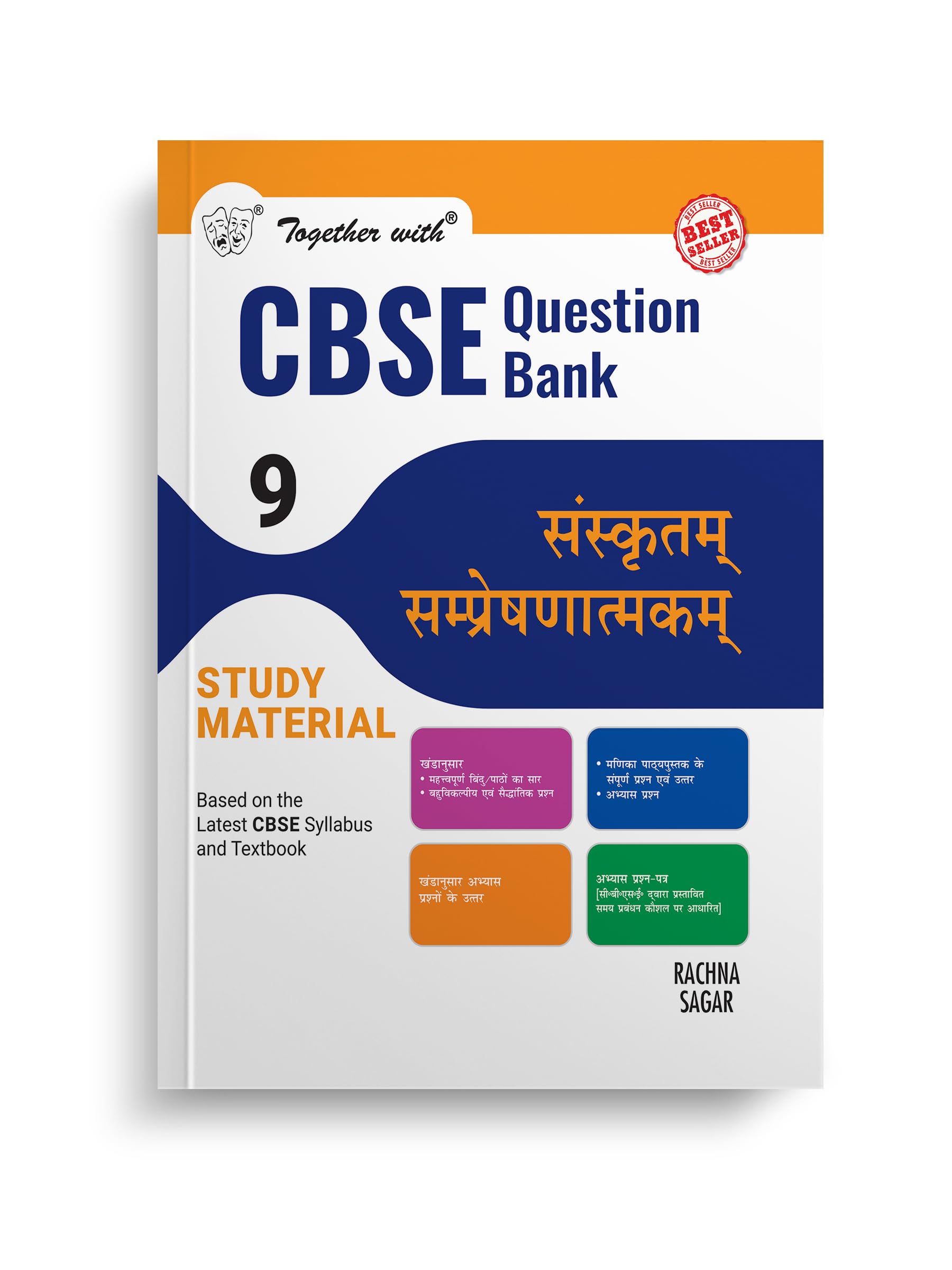 Together with CBSE Question Bank Class 9 Sanskrit Communicative for 2025 Exam (Chapterwise & Topicwise)