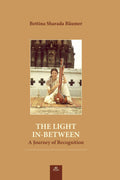 THE LIGHT INBETWEEN: A journey of Recognition