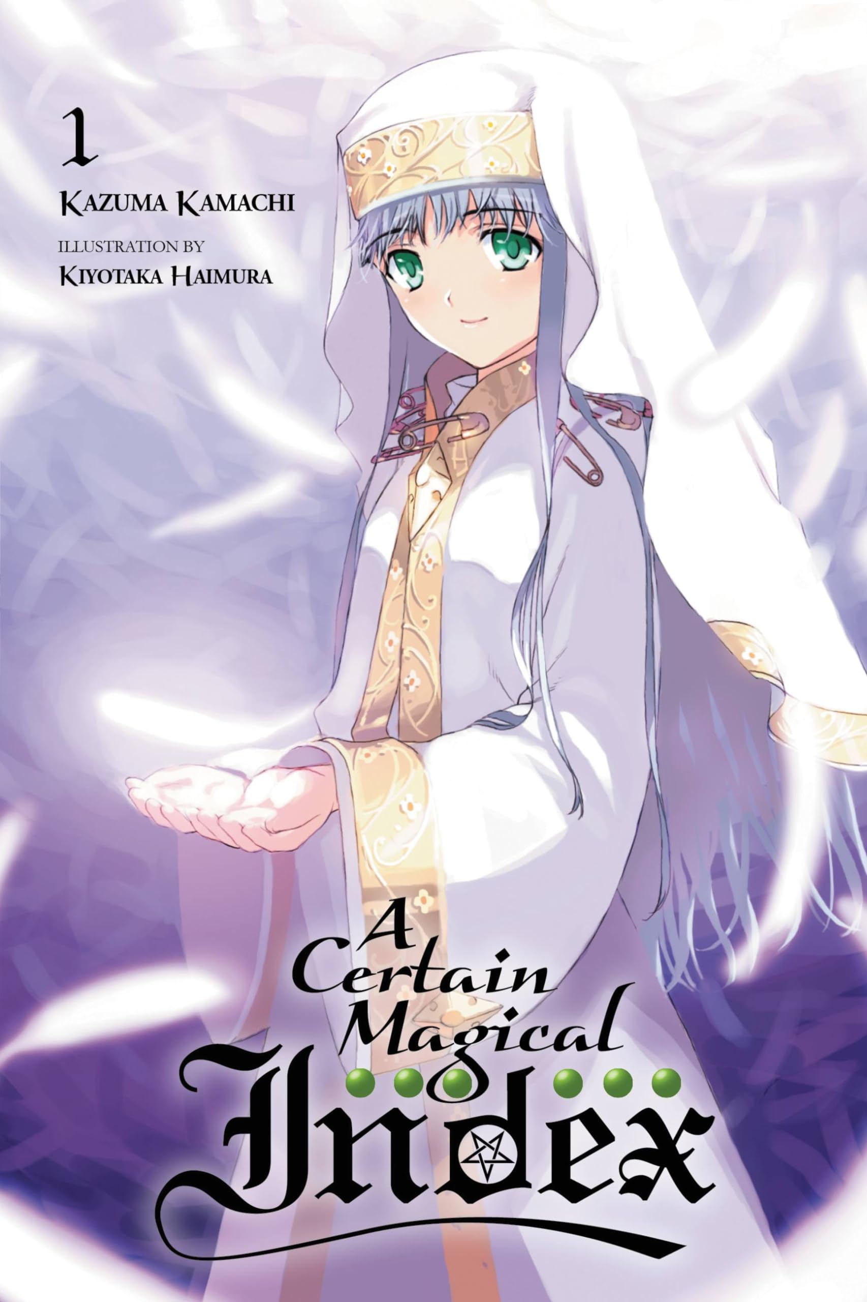 A Certain Magical Index, Vol. 1  light novel (A Certain Magical Index (light novel), 1) (Volume 1)