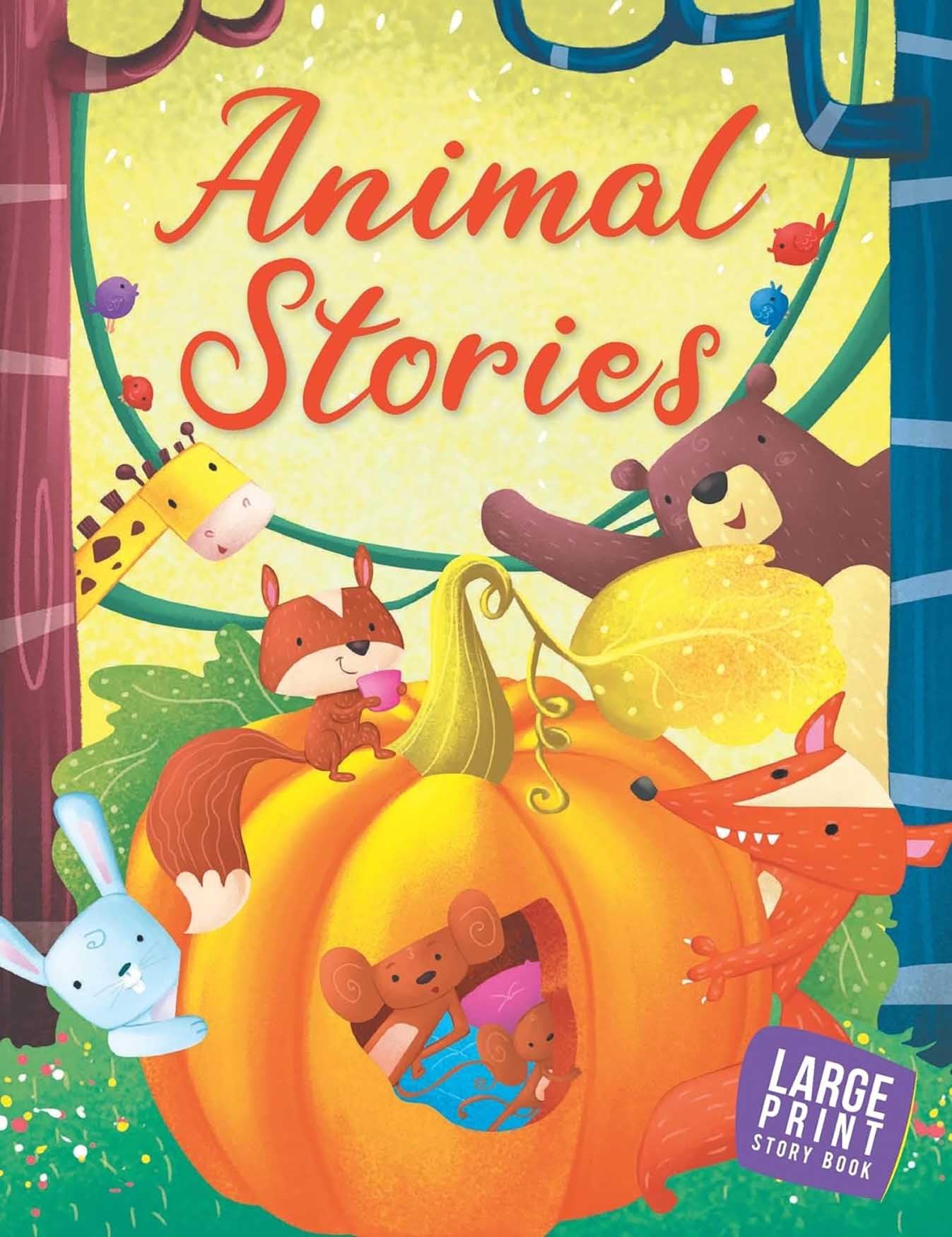 Animal Stories: Animal Stories Large Print