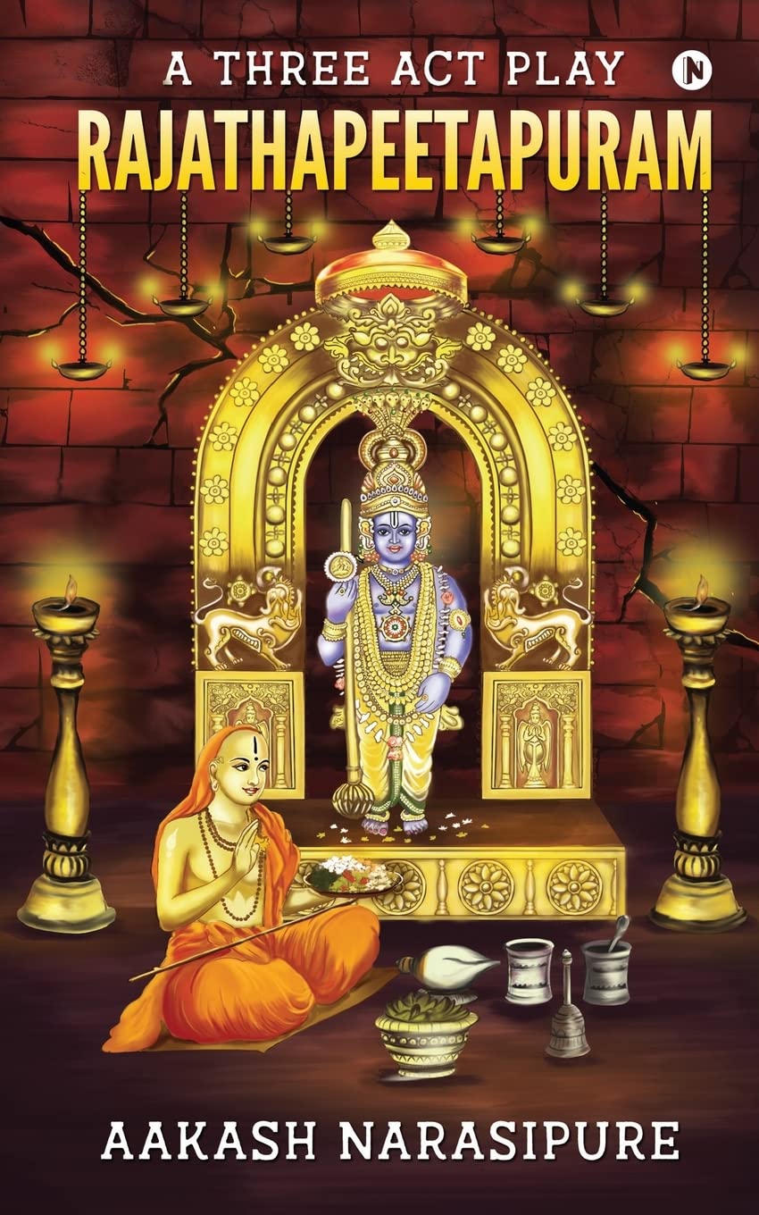 Rajathapeetapuram : A Three Act Play
