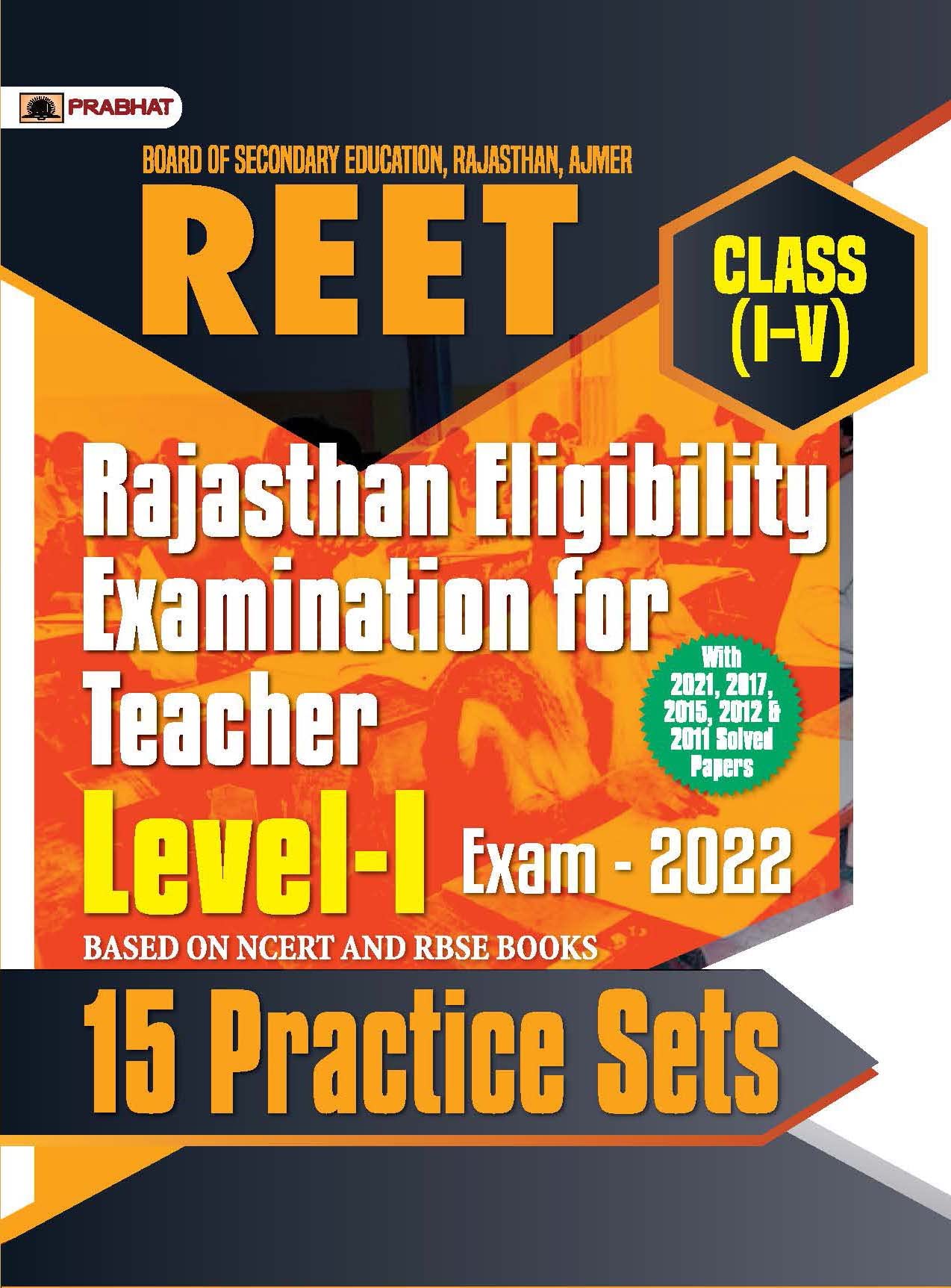 REET LevelI Teacher Exam2022 (class: IV) 15 Practice Sets