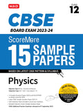 MTG CBSE ScoreMore 15 Sample Question Papers Class 12 Physics Book For 2024 Board Exam (Based on CBSE Latest Pattern)