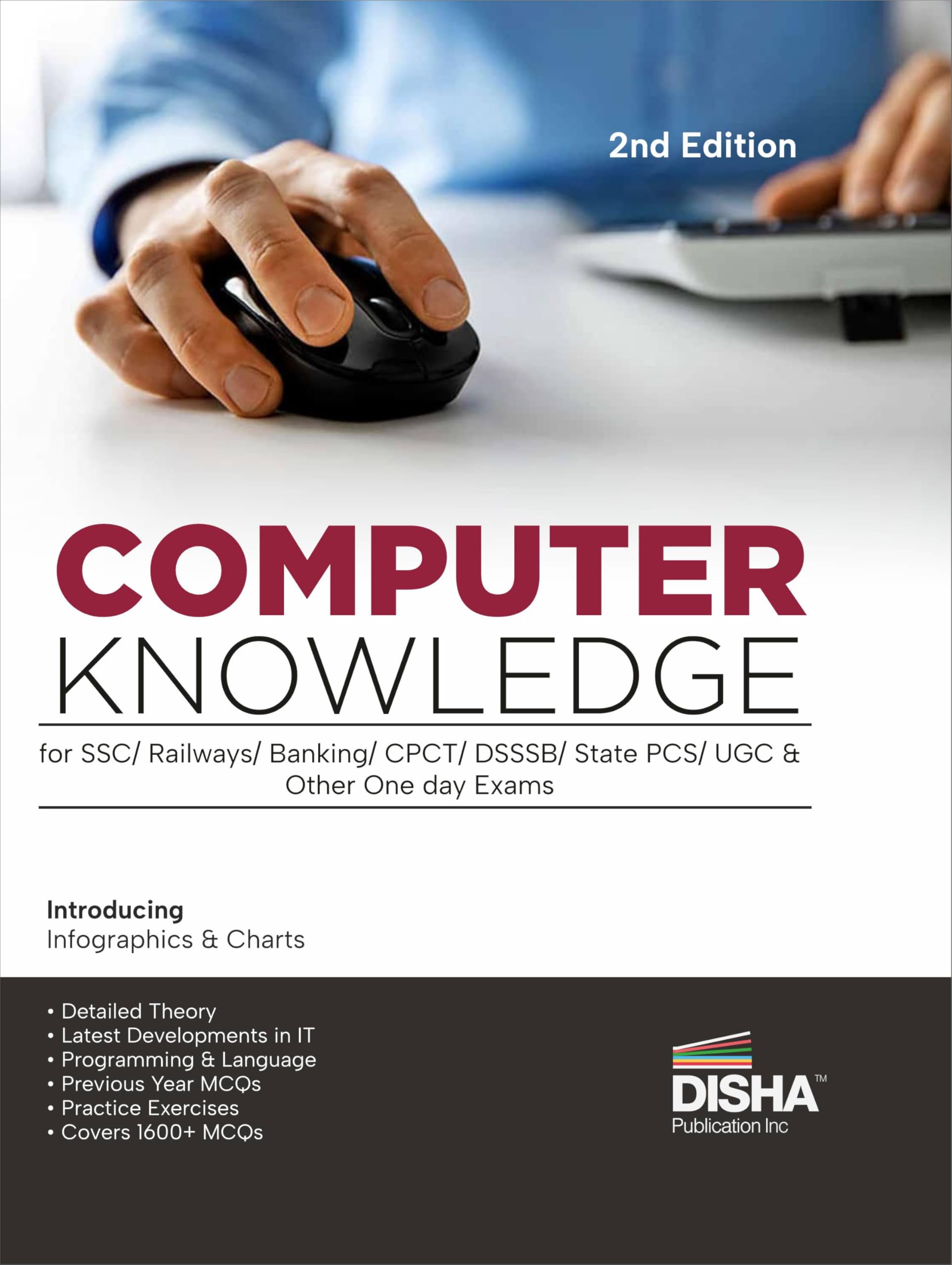 Computer Knowledge for SBI/ IBPS Clerk/ PO/ RRB/ RBI/ SSC/ Insurance Exams 2nd Edition | Theory, Previous Year & Practice Questi