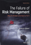 The Failure of Risk Management: Why Its Broken and How to Fix It
