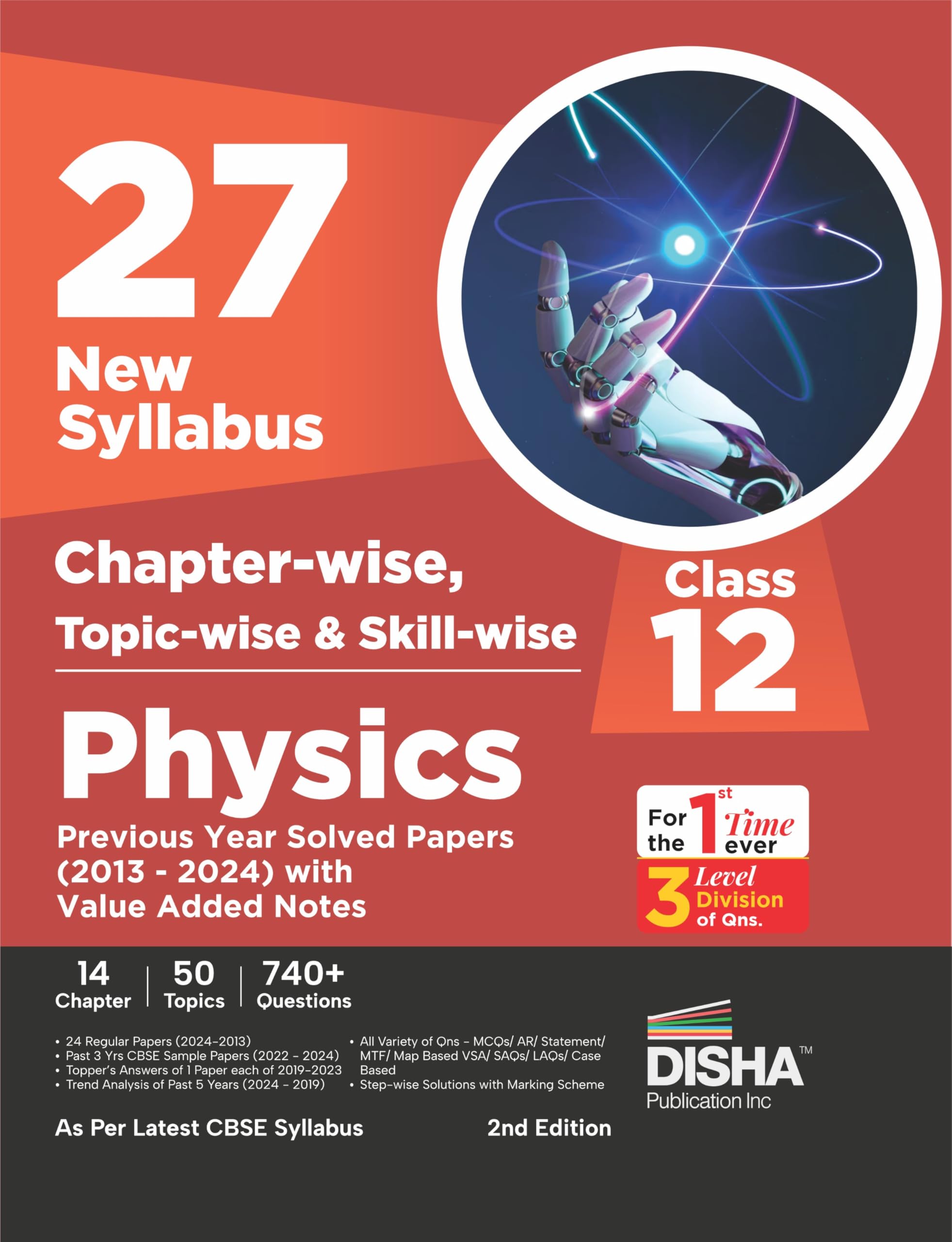 Disha 27 New Syllabus ChapterWise, TopicWise & SkillWise Cbse Class 12 Physics Previous Year Solved Papers (2013  2024) With