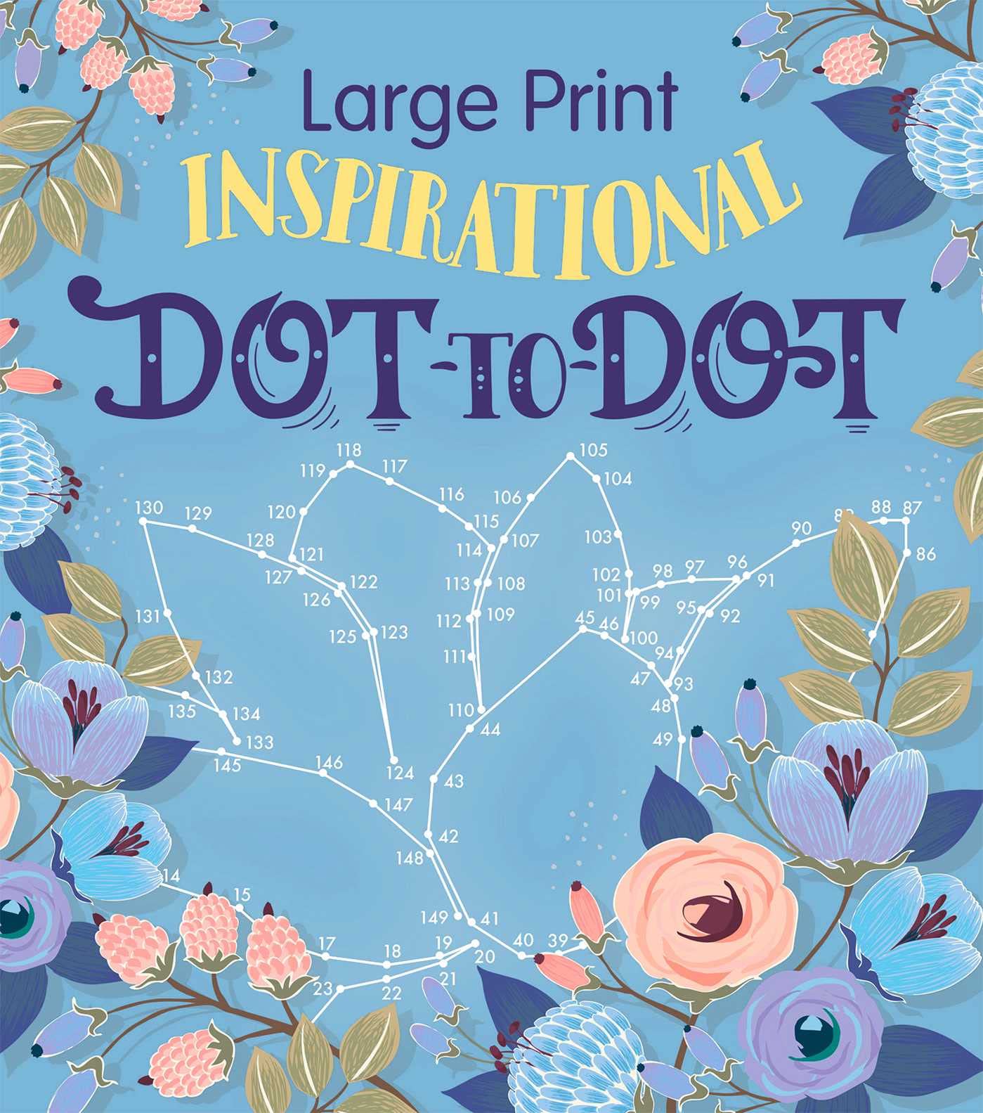 Large Print Inspirational DottoDot (Large Print Puzzle Books)
