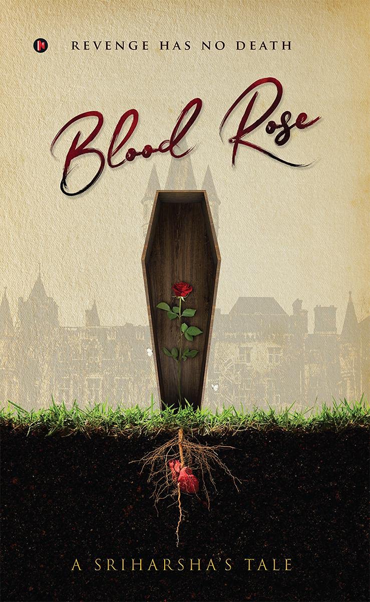 Blood Rose : Revenge Has No Death