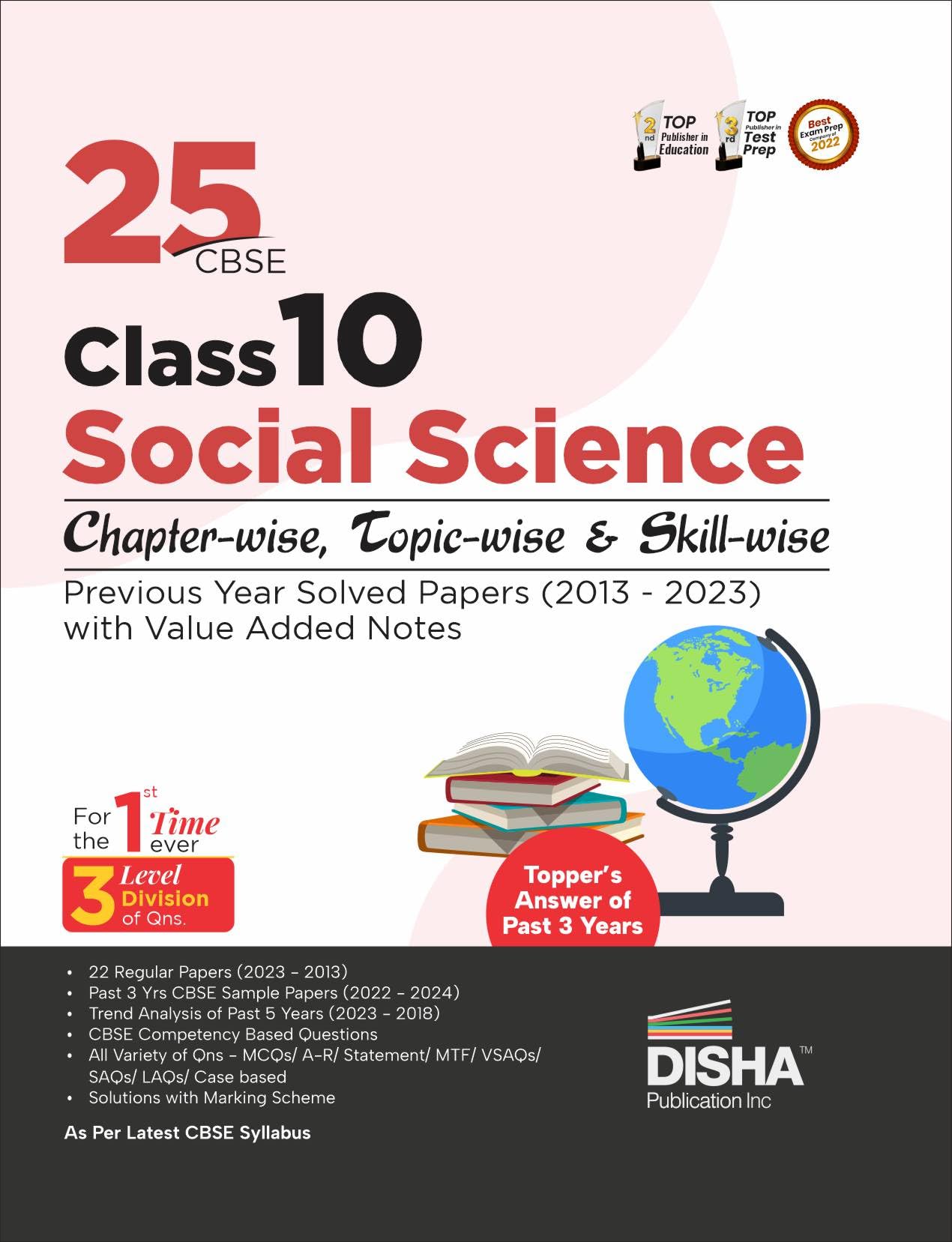 25 CBSE Class 10 Social Science Chapterwise, Topicwise & Skillwise Previous Year Solved Papers (2013  2023) with Value Added