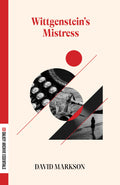 Wittgensteins Mistress (Dalkey Archive Essentials)