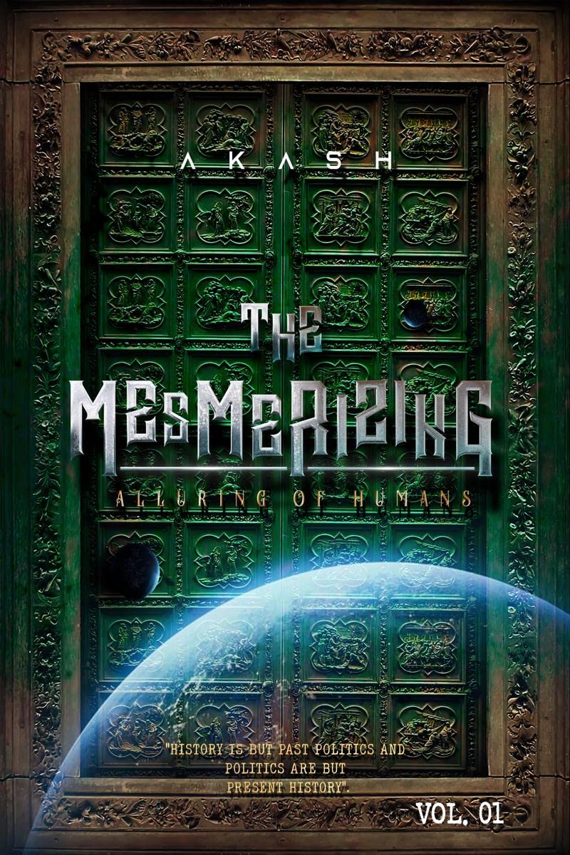 THE MESMERIZING : ALLURING OF HUMANS