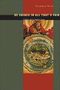 He Shines in All Thats Fair: Culture and Common Grace