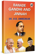 Ranade, Gandhi And Jinnah | Dr. B.R. Ambedkar | English Paperback | The Original Edition | State And Minorities By Br Ambedkar |