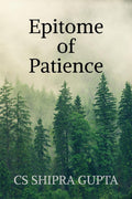 Epitome of Patience