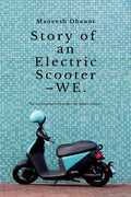Story of an electric scooter WE.