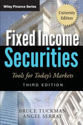 Fixed Income Securities: Tools for Todays Markets, University Edition