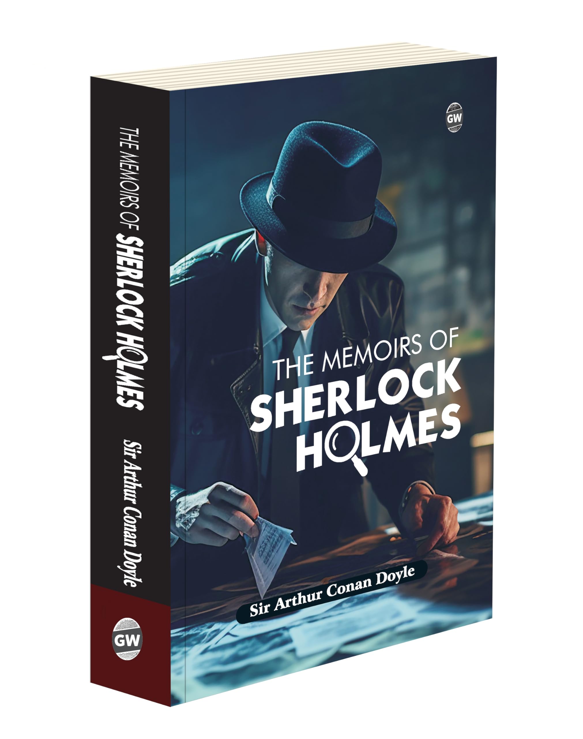 The Memoirs Of Sherlock Holmes : Timeless Sherlock Holmes Tales, Classic Crime Stories, Best Mystery Fiction, MustRead Detectiv