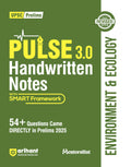 Arihant PULSE 3.0 UPSC Handwritten Notes Environment & Ecology | Fully Revised Edition with SMART Framework | for UPSC Prelims, 
