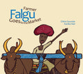 Farmer Falgu Goes to the Market (Farmer Falgu Series)