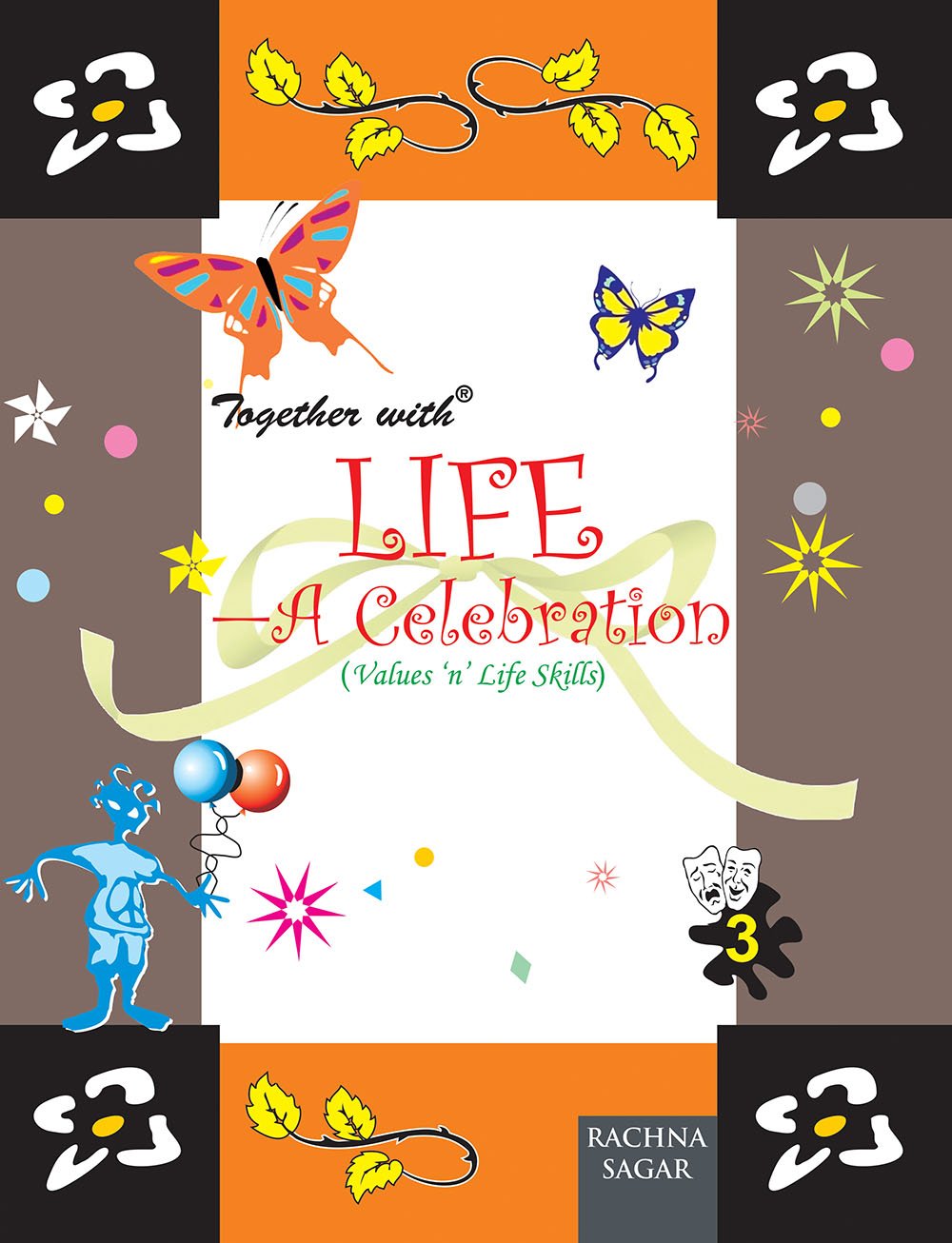 Together With Life A Celebration for Class 3
