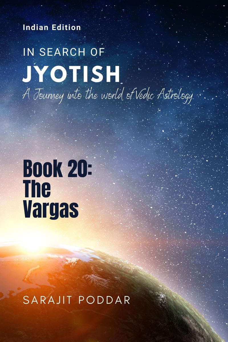 The Vargas : A Journey into the World of Vedic Astrology