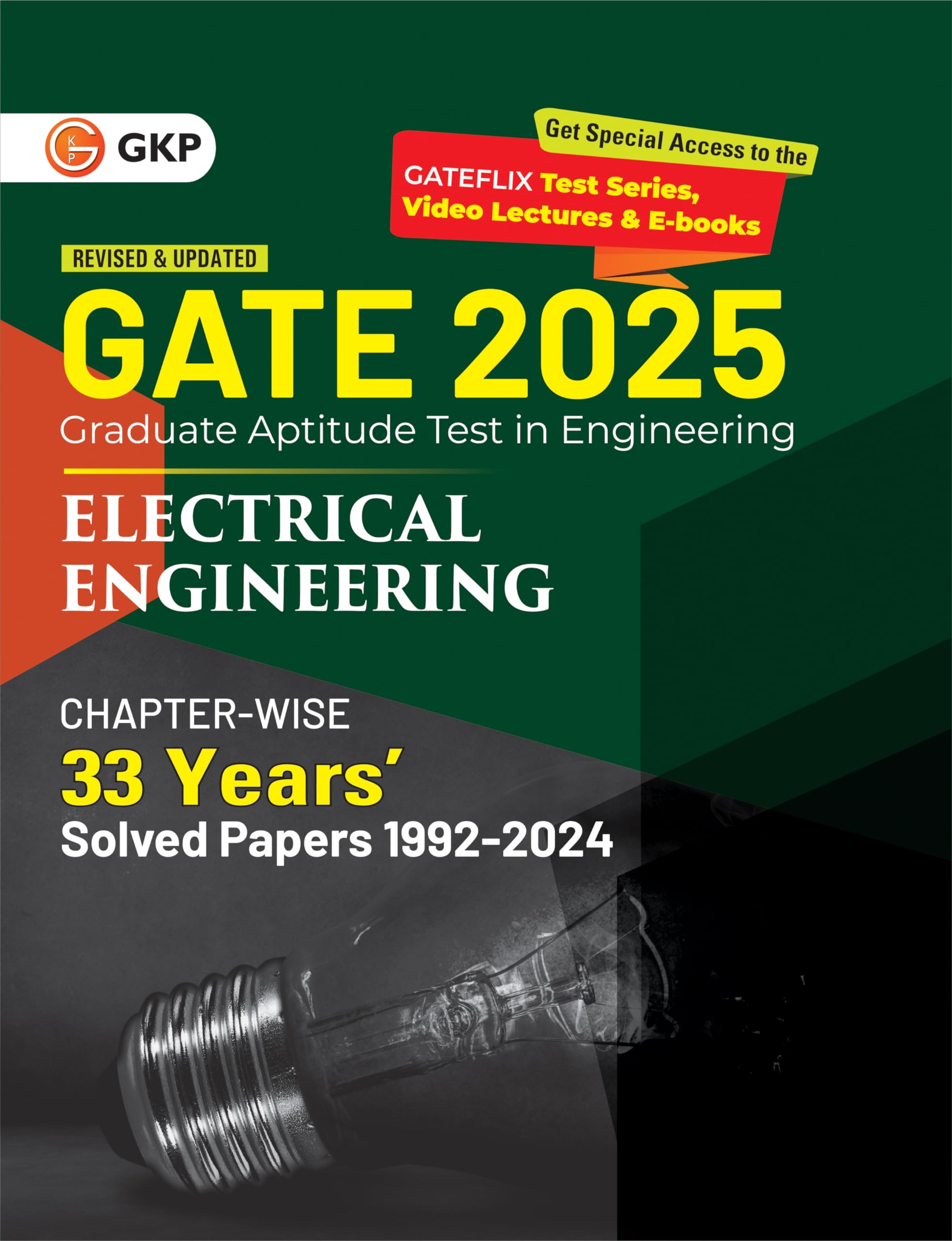 Gkp Gate 2025 : Electrical Engineering  33 Years Chapterwise Solved Papers (19922024)