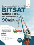 Comprehensive Guide To Bitsat Online Test With Past Solved Papers & 90 Online Mock Tests 12Th Edition