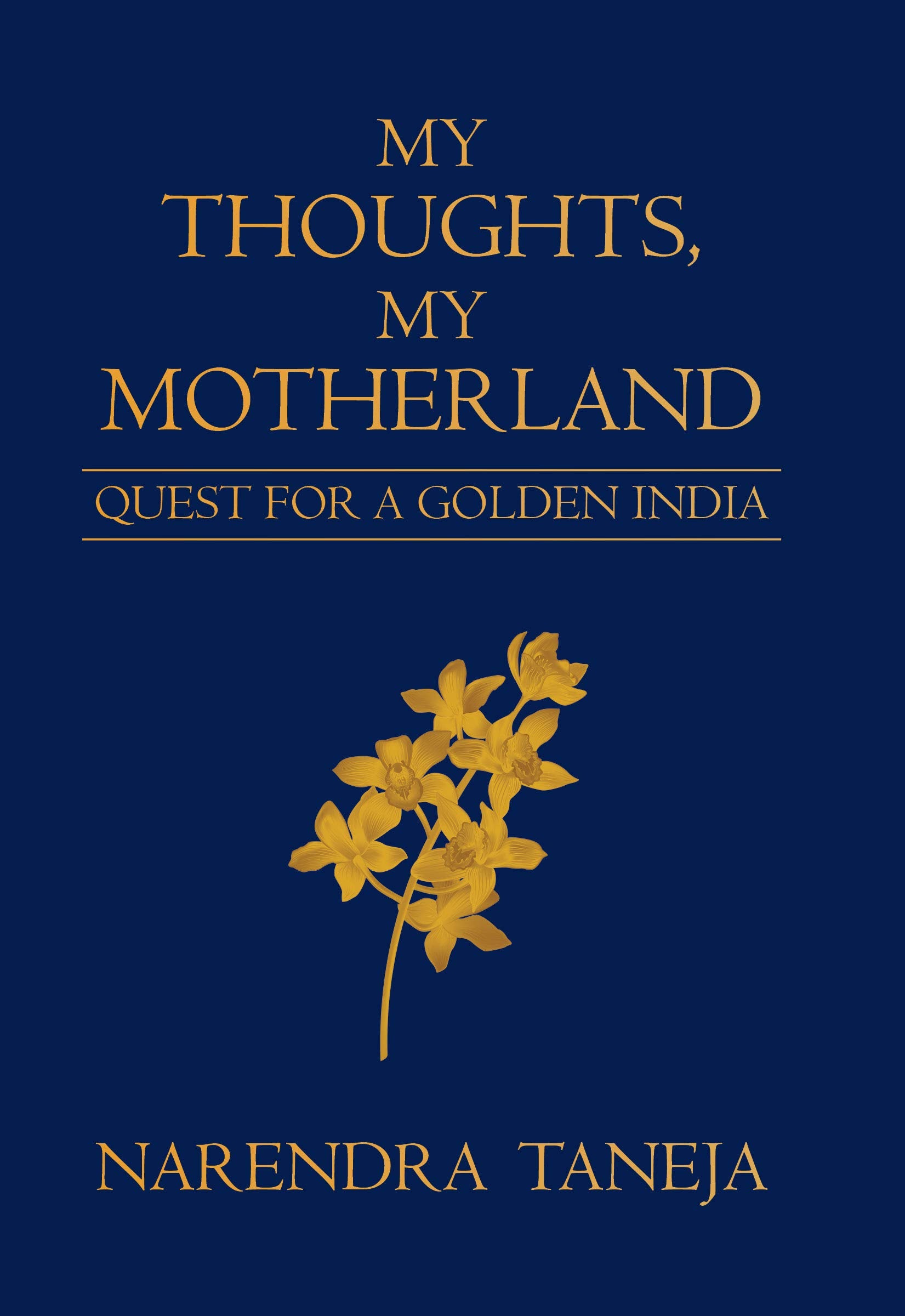 My Thoughts, my Motherland (English, Hardcove