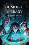 The Sinister Library  A Horrific Escape