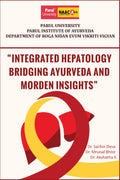 Integrated Hepatology Bridging Ayurveda and Modern Insights