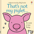 Thats Not My Piglet