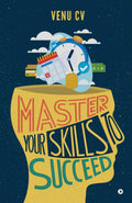 Master Your Skills To Succeed