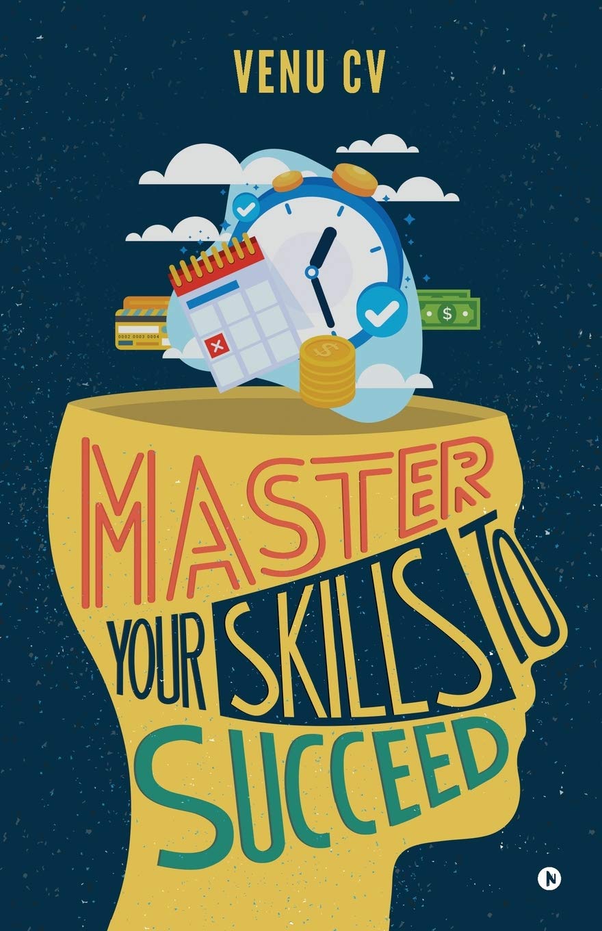Master Your Skills To Succeed