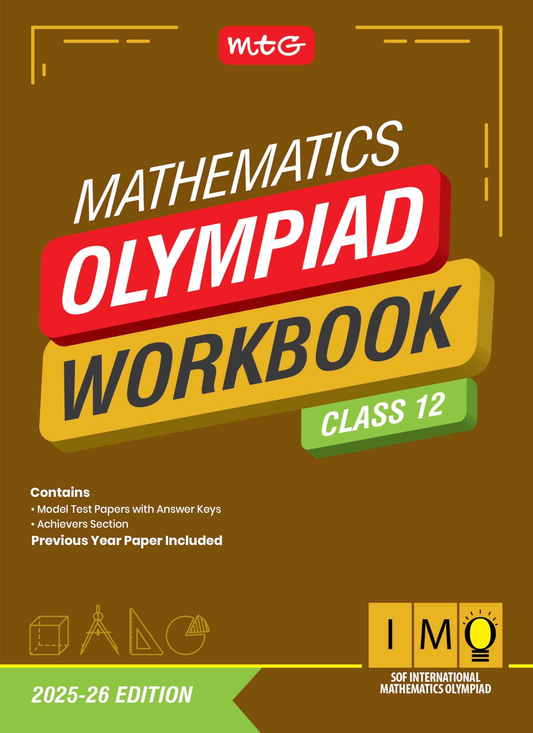 MTG International Mathematics Olympiad (IMO) Workbook Class 12  Chapterwise Previous Year Solved Paper & Achievers Section  SO