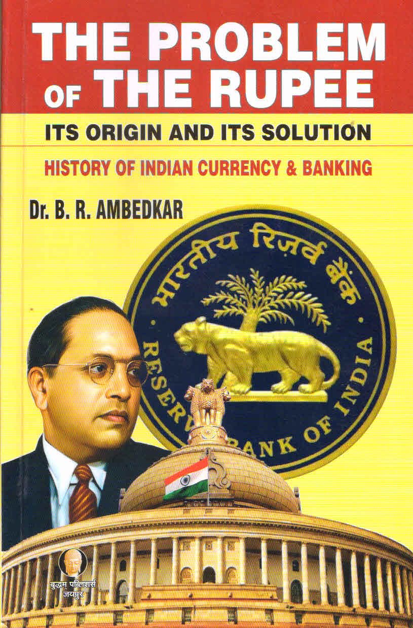 The Problem Of The Rupee (ItS Origin And ItS Solution) | History Of Indian Currency & Banking