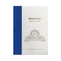 Dear Dad, from you to me