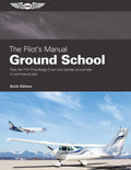 Pilots Manual Ground School