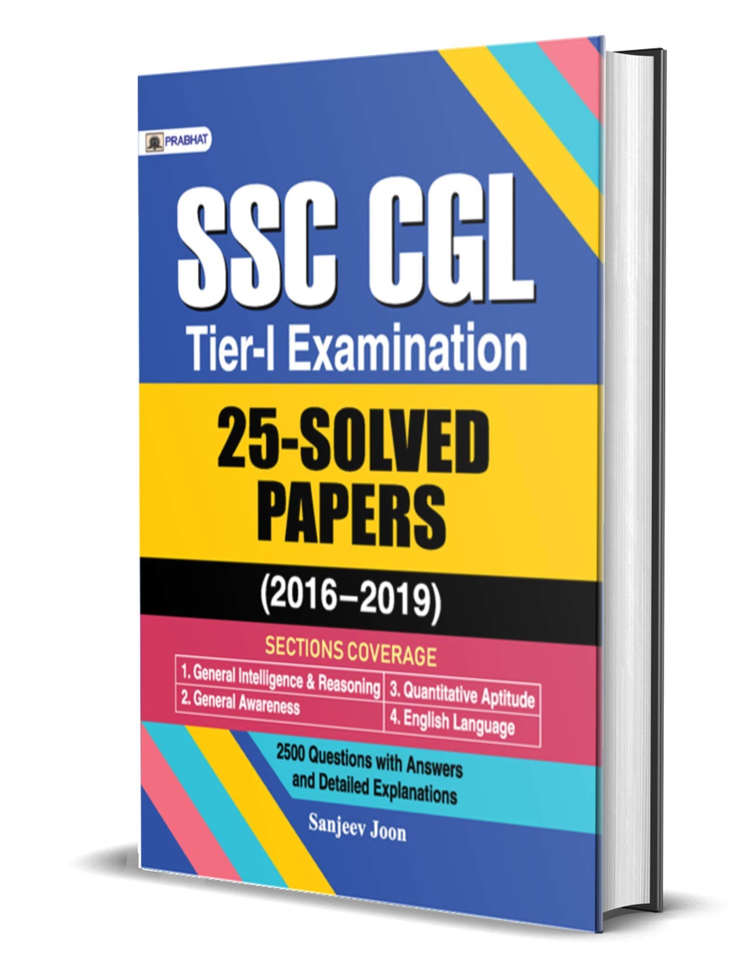 SSC CGL TIERI EXAMINATION, 25 SOLVED PAPERS (20162019)