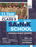 11 Year Solved Papers For Class 9 All India Sainik School Entrance Exam (Aissee)  2Nd Edition