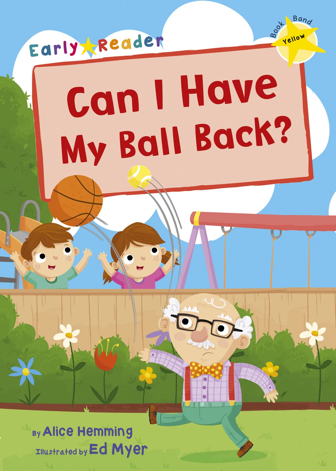 Can I have my Ball Back Early Reader